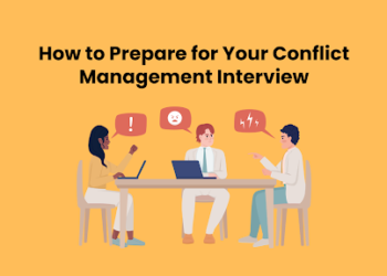 Conflict Management Interview Questions