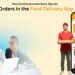 How Can Entrepreneurs Easily Operate Orders In The Food Delivery App?